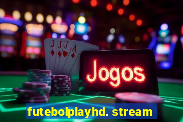 futebolplayhd. stream